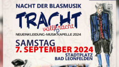 Nacht der Blasmusik 7.9.2024 am Stadtplatz Bad Leonfelden